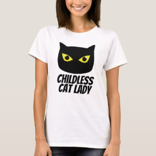 Kinderlose Katze Lady T-Shirt