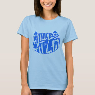 Kinderlose Katze Lady T-Shirt