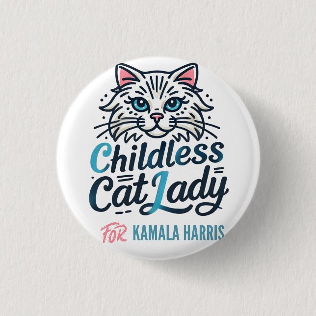 Kinderlose Katze Lady von Kamala Harris Button (Vorderseite)