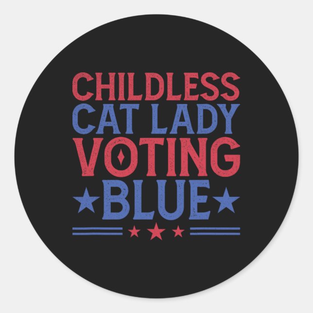 Kinderlose Katze Lady Voting Blue Runder Aufkleber (Vorderseite)