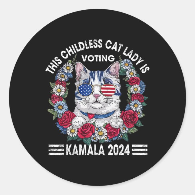 Kinderlose Katze Lady wählt Kamala Harris 2024 Runder Aufkleber (Vorderseite)