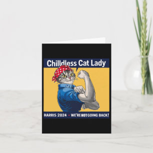Kinderlose Katze Lady Wir gehen nicht zurück Kamal Karte
