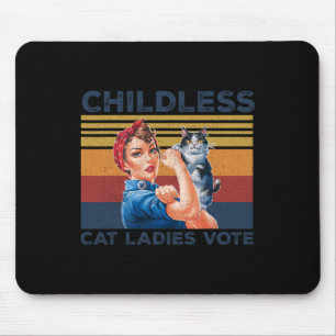 Kinderlose Katzen Frauen wählen Roise The Reveter  Mousepad