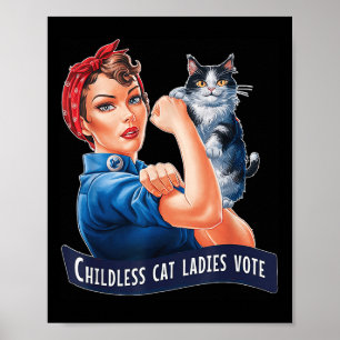 Kinderlose Katzen Frauen wählen Roise The Reveter Poster