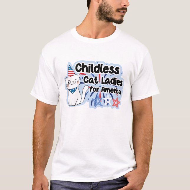 Kinderlose Katzen Ladys for America Kamala 2024 T-Shirt (Vorderseite)
