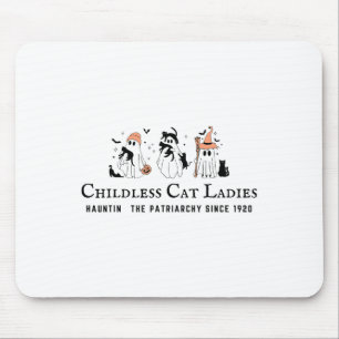 Kinderlose Katzen Ladys Hauntin Der Patriarchat Ka Mousepad