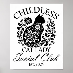Kinderlose Katzen Ladys Social Club Meme Cat Kamal Poster