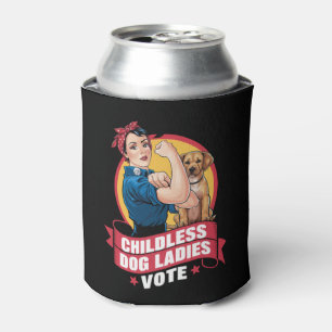 Kinderlose Katzenladies wählen Hund The Riveter Do Dosenkühler