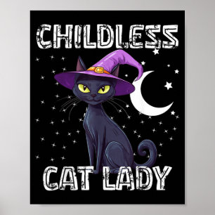 Kinderlose Katzenlady Gruselhexenhut Katze Schwarz Poster