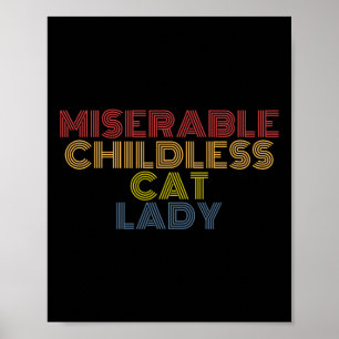 Kinderlose Katzenlady Retro Vintage Poster
