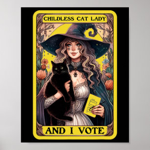 Kinderlose Katzenlady und ich wähle Poster