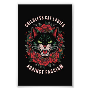 Kinderlose Katzenladys gegen den Faschismus Fotodruck