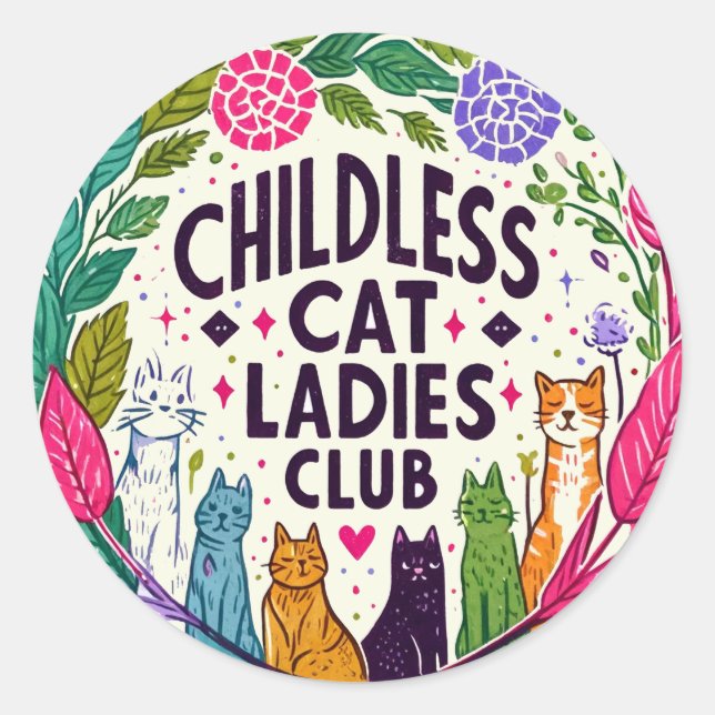 Kinderloser Cat Ladys Club Runder Aufkleber (Vorderseite)