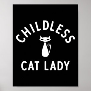Kinderloses Cat Lady Design mit Niedlicher Retro C Poster
