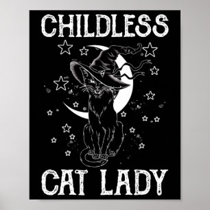 Kinderloses Cat Lady Halloween Cat Shirt für Fraue Poster