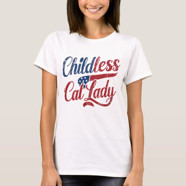 Kinderloses Cat Lady Shirt, politisch T-Shirt (Vorderseite)