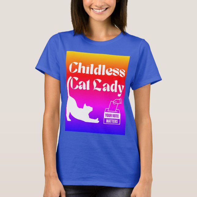 Kinderloses Cat Lady Vote T-Shirt (Vorderseite)