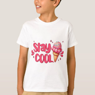Kindern T-Shirt mit Zitat, bleib cool mit Eiscreme