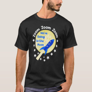 Kinderreime, Zoom Zoom Zoom, Wir fahren zum T-Shirt