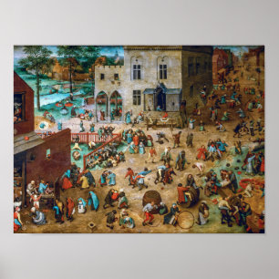 Kinderspiele Pieter Bruegel der Ältere Poster