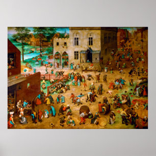 Kinderspiele von Pieter Bruegel the Elder 1560 Poster