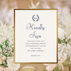 Kindly Sign Monogram Wedding Guest Book Navy Cream Poster