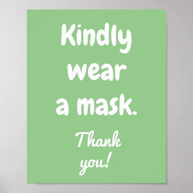 Kindly Tragen Sie ein Maskenposter Poster (Vorne)