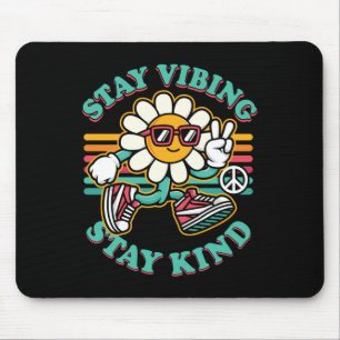 Kindness Anti Bullying Week Niedlich Bleibe Vibin  Mousepad