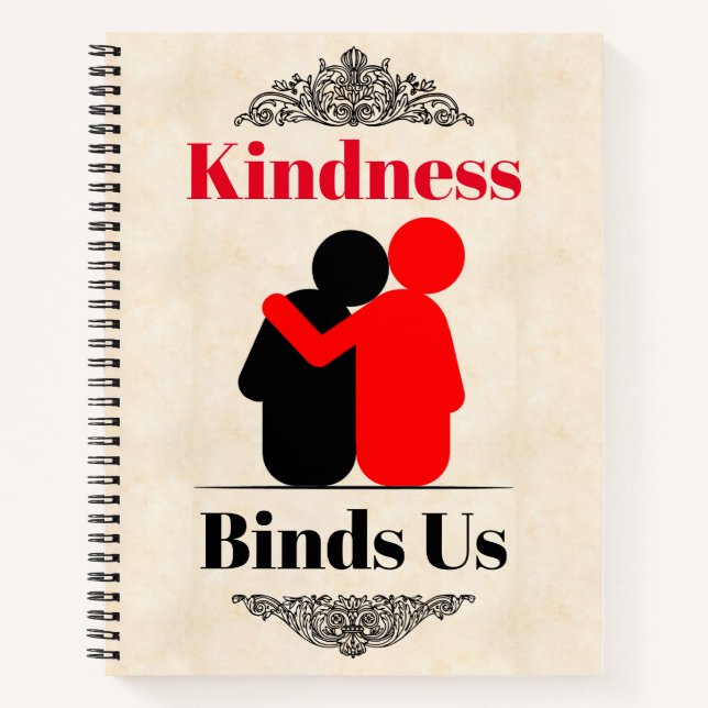 Kindness bindet uns Notebook Notizbuch (Vorderseite)