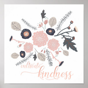 Kindness Botanische Rosa Blume Poster
