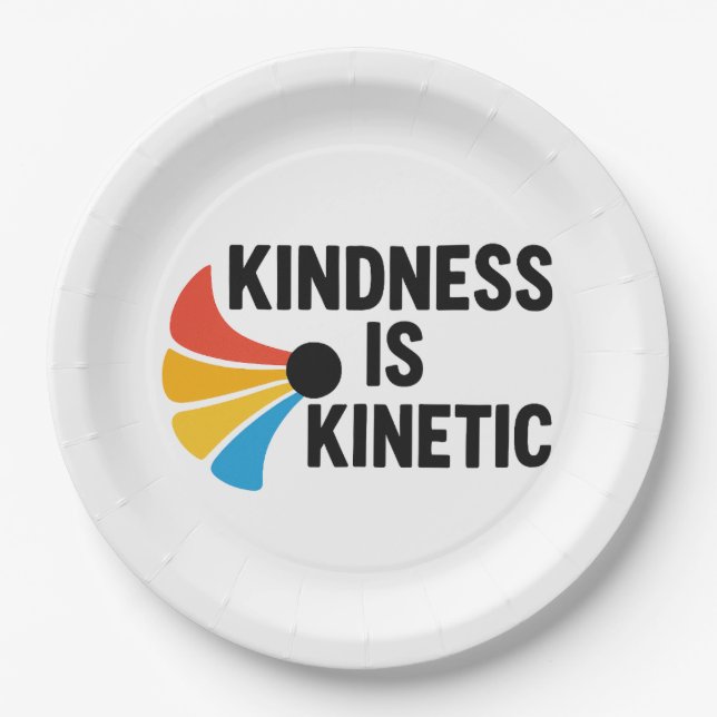 Kindness is Kinetic Pappteller (Vorderseite)