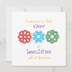 "Kindness is Like Snow" Fotokarte für Ferien Feiertagskarte