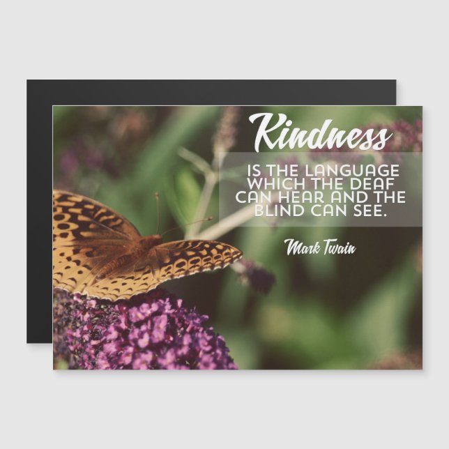 Kindness Is The Language Magnetic Card Magneteinladung (Vorne/Hinten)