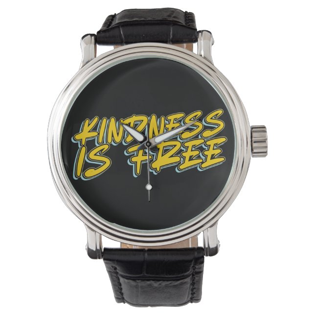 KINDNESS IST FREI ARMBANDUHR (Vorderseite)