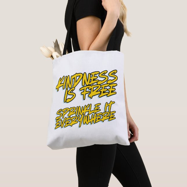 KINDNESS IST KOSTENLOS SPRINKLE ES ÜBERALL (Von Nahem)