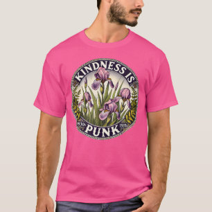 Kindness ist Punk Art Lila Iris Blume Artwork T-Shirt