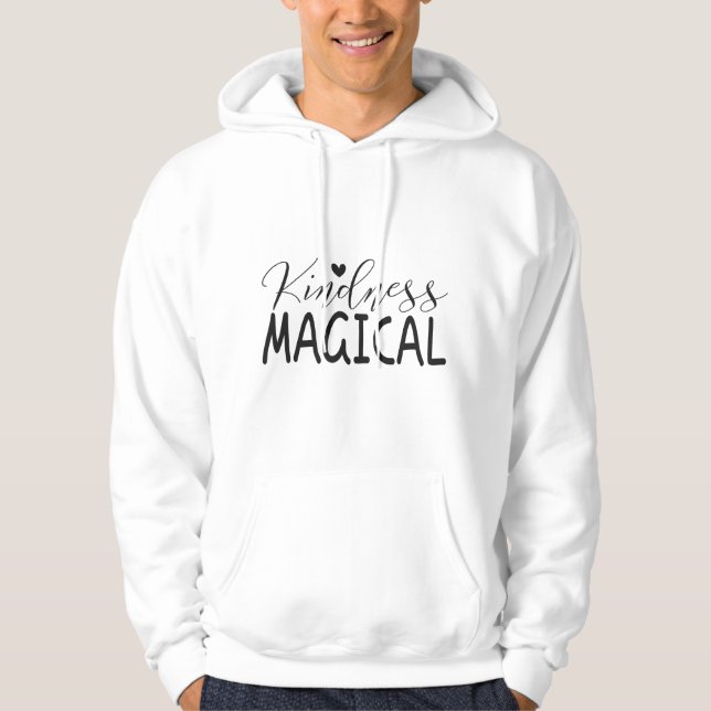 Kindness magical hoodie (Vorderseite)