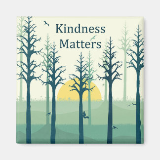 Kindness Matters Magnet