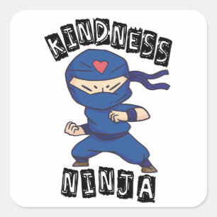 Kindness Ninja, Kampf gegen Mobbing Quadratischer Aufkleber