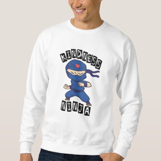 Kindness Ninja, Kampf gegen Mobbing Sweatshirt (Vorderseite)