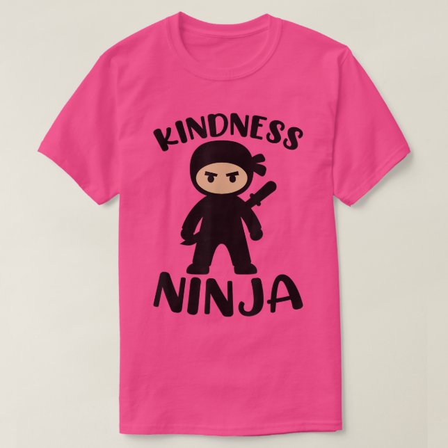Kindness Ninja sei ein freundlicher Gegner der Bew T-Shirt (Design vorne)