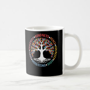 Kindness Peace Equality Liebe Inclusion Diversity Kaffeetasse