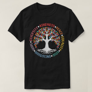 Kindness Peace Equality Liebe Inclusion Diversity T-Shirt