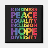 Kindness Peace Equality Liebe Inclusion Hope LGBT
