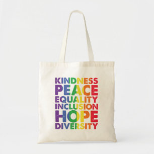 Kindness Peace Equality Liebe Inclusion Hope LGBT Tragetasche