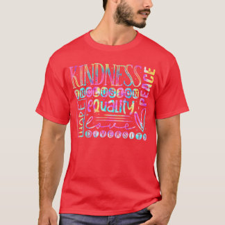 Kindness Peace Equality Love Hope Diversity Human  T-Shirt