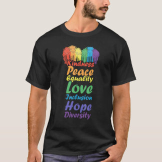 Kindness Peace Hope Liebe Niedlich Diversity Rainb T-Shirt