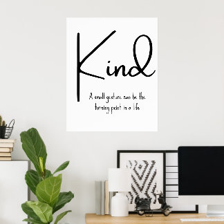 Kindness Quote Motivational Wall Print Poster