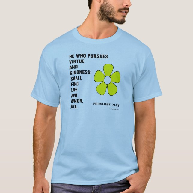 Kindness-Sprichwörter 21:21 T-Shirt (Vorderseite)
