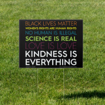 #KindnessIsEverything Yard Sign Black